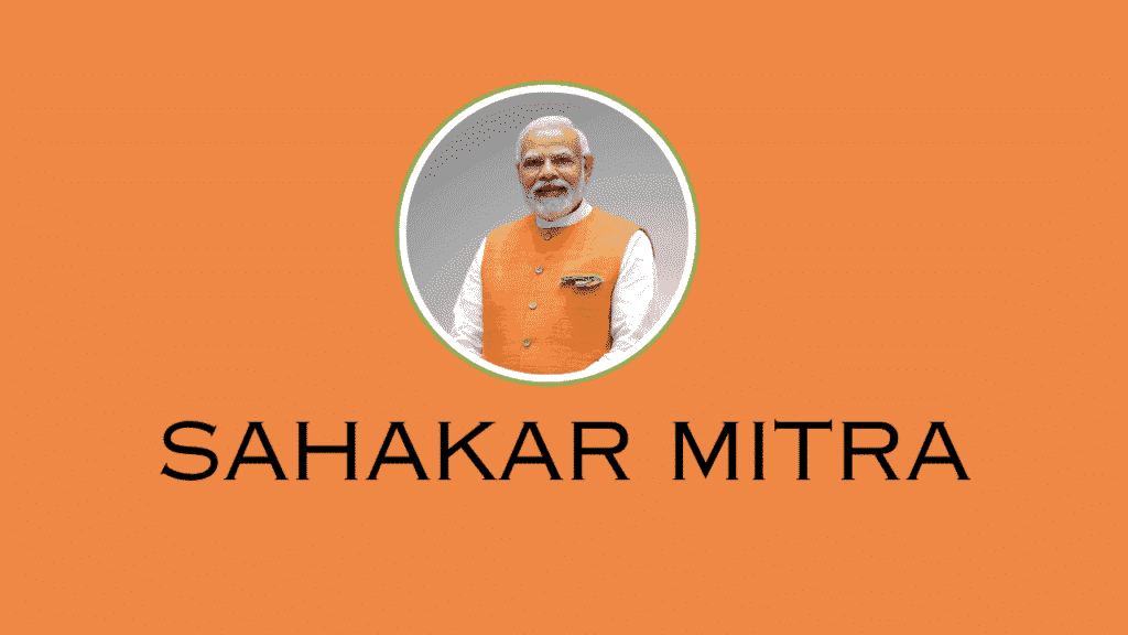 SAHAKAR MITRA SCHEME