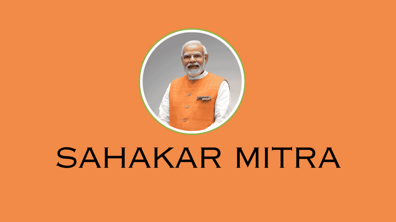 SAHAKAR MITRA SCHEME